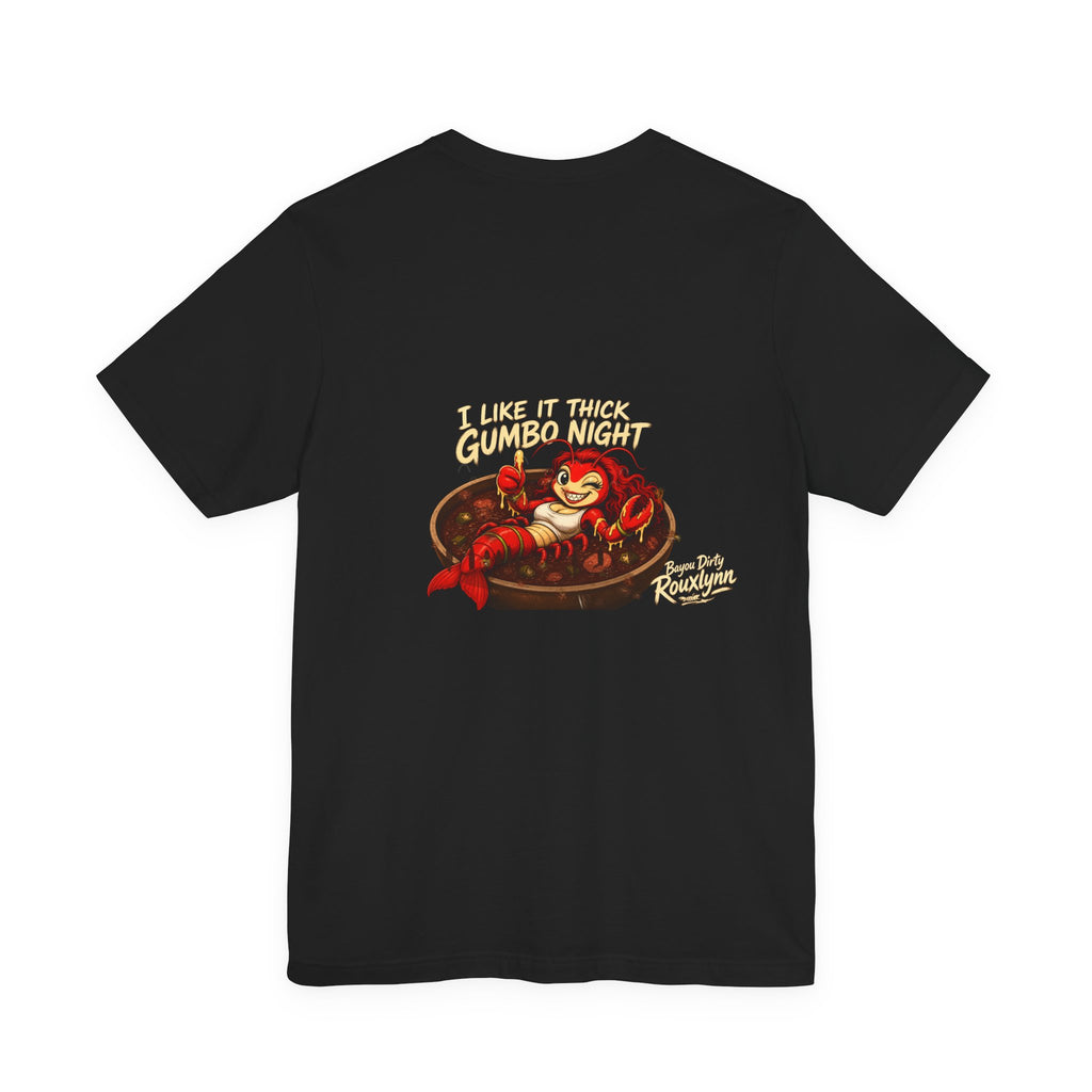 Bayou Dirty | Rouxlynn Gumbo